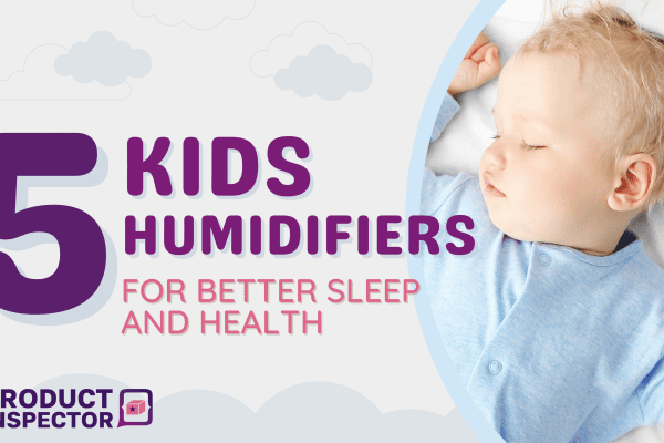 Top 5 Kids Humidifiers with Lights for Better Sleep and Health